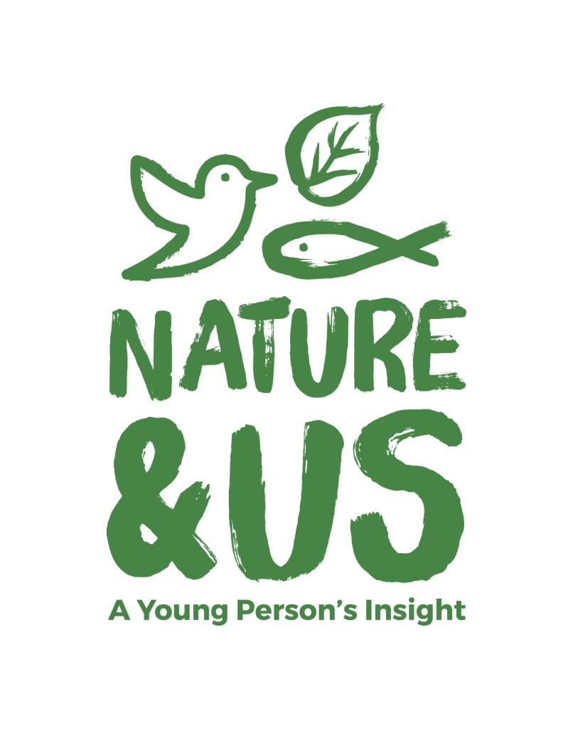 Nature & Us – A Young Person’s Insight